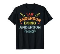 Cadeau de Noël Amusant avec Inscription « I'm Anderson Doing Anderson Things » T-Shirt