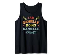 Cadeau de Noël amusant avec inscription « I'm Danielle Doing Danielle Things » Débardeur