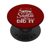 Cadeau de Noël Assorti « Dear Santa My Husband Did It » PopSockets PopGrip Adhésif
