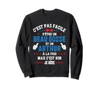 Cadeau De Noël Drôle pour Homme Beau Gosse Arthur Humour Sweatshirt