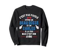 Cadeau De Noël Drôle pour Homme Beau Gosse Carlos Humour Sweatshirt