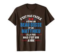 Cadeau De Noël Drôle pour Homme Beau Gosse Matthieu Humour T-Shirt, Homme, Marron, XL