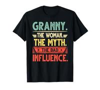Cadeau de Noël « Granny The Woman Myth Bad Influence » T-Shirt
