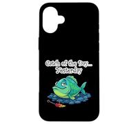 Cadeau de pêche Amusant - Catch of The Day Fish Coque pour iPhone 16 Plus
