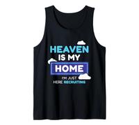 Cadeau de recrutement Heaven is My Home I'm Just Here Débardeur