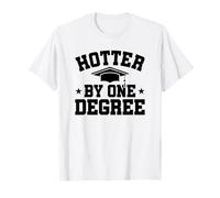 Cadeau de Remise de diplôme Amusant par Un degré T-Shirt