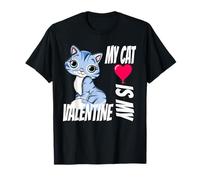 Cadeau de Saint-Valentin pour Moi, Mon Chat est ma Saint-Valentin T-Shirt