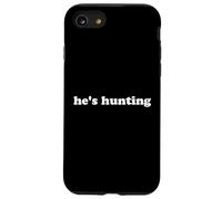 Cadeau de saison de chasse pour femme abandonnée, il est à la chasse Coque pour iPhone SE (2020) / 7 / 8