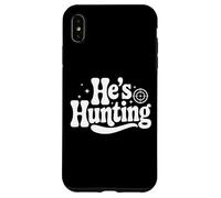 Cadeau de saison de chasse pour femme abandonnée, il est à la chasse Coque pour iPhone XS Max