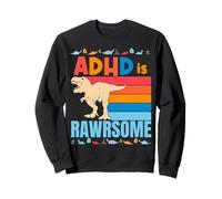 Cadeau de Sensibilisation à l'attention, Dinosaure « ADHD is Awesome » pour garçons et Filles Sweatshirt