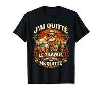 Cadeau Départ Retraite Homme Original Humour Quitté Travail T-Shirt
