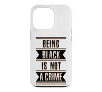 Cadeau d'histoire des Noirs Être Noir n'est Pas Un Crime End Racisme Coque pour iPhone 13 Pro