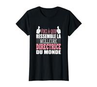 Cadeau directrice d'école humour meilleure directrice merci T-Shirt