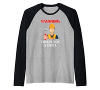 Cadeau DIY - Avertissement This is Not A Drill Funny Hammer Manche Raglan