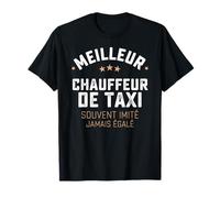 Cadeau Drole Homme Métier Chauffeur De Taxi Humour T-Shirt