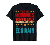 Cadeau Drole Homme Pour un Écrivain Tenue de Écrivain T-Shirt