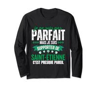 Cadeau Drôle Supporter Stéphanois Saint Étienne Foot Humour Manche Longue