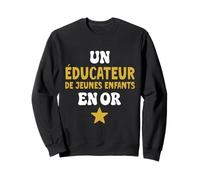 Cadeau Educateur Jeunes Enfants en Or Original Sweatshirt
