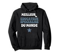 Cadeau éducateur spécialisé Fin d'année Scolaire Humour Sweat à Capuche