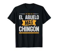 Cadeau El Abuelo Mas Chingon Funny Abuelo Dia Del Padre T-Shirt