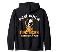 Cadeau Électricien Humour, Si J’étais Pas Doué, Ça Se Sau Sweat à Capuche