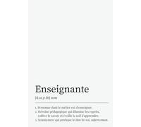 Cadeau en Français pour Enseignante - Un cahier de notes unique et personnalisé pour dire merci!: Parfait pour Noël, la fin d'année scolaire, un anniversaire ou la semaine des professeurs!