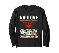 Cadeau Fantaisie « No Love Built from Pain Phoenix Rising ». Manche Longue