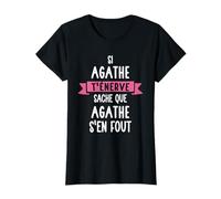 Cadeau Femme Humour Prénom Personnalisé Agathe T-Shirt