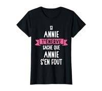 Cadeau Femme Humour Prénom Personnalisé Annie T-Shirt