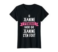 Cadeau Femme Humour Prénom Personnalisé Jeanine T-Shirt