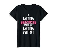 Cadeau Femme Humour Prénom Personnalisé Laetitia T-Shirt