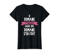 Cadeau Femme Humour Prénom Personnalisé Romane T-Shirt
