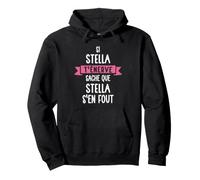 Cadeau Femme Humour Prénom Personnalisé Stella Sweat à Capuche