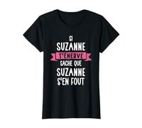 Cadeau Femme Humour Prénom Personnalisé Suzanne T-Shirt