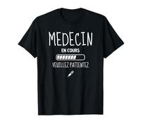 Cadeau futur medecin étudiant bientot médecine étudiante T-Shirt