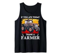 Cadeau Graphique « If You Ate Today Thank A Farmer » Débardeur