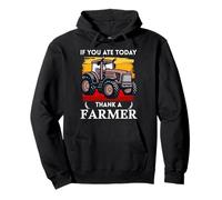 Cadeau Graphique « If You Ate Today Thank A Farmer » Sweat à Capuche