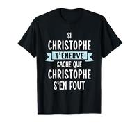 Cadeau Homme Humour Prénom Personnalisé Christophe T-Shirt