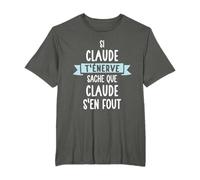 Cadeau Homme Humour Prénom Personnalisé Claude T-Shirt
