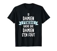Cadeau Homme Humour Prénom Personnalisé Damien T-Shirt