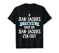 Cadeau Homme Humour Prénom Personnalisé Jean-Jacques T-Shirt