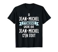 Cadeau Homme Humour Prénom Personnalisé Jean-Michel T-Shirt