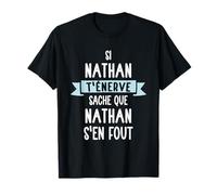 Cadeau Homme Humour Prénom Personnalisé Nathan T-Shirt