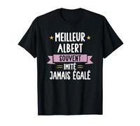 Cadeau Homme Unique Humour Prénom Personnalisé Albert T-Shirt