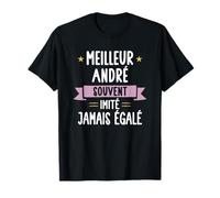 Cadeau Homme Unique Humour Prénom Personnalisé André T-Shirt