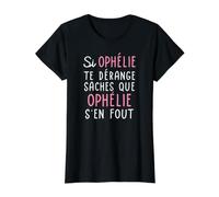 Cadeau Humoristique pour prénom Ophélie T-Shirt Graphique avec Valeur