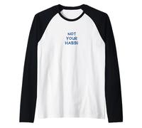 Cadeau Humour Arabe Minimaliste Habibi Mood Citation Drôle Manche Raglan
