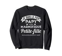 Cadeau Humour Papy et petite fille Humoristique Papi Tee Sweatshirt