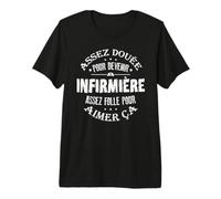 Cadeau Infirmiere Assez douée pour Devenir Infirmière T-Shirt Haut de Gamme