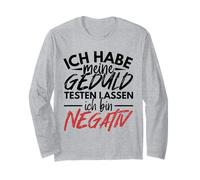 Cadeau « J'Ai mis ma Patience à l'épreuve » avec Un Dicton Amusant Manche Longue